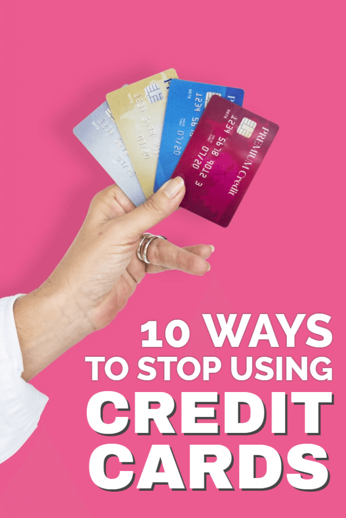 10 ways to stop using credit cards so you can pay off your debt and get ahead with your personal finances. It's easier than you think when you follow these proven rules...