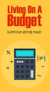 Living on a budget doesn't have to be unpleasant; here's how to stick to your budget without going crazy.