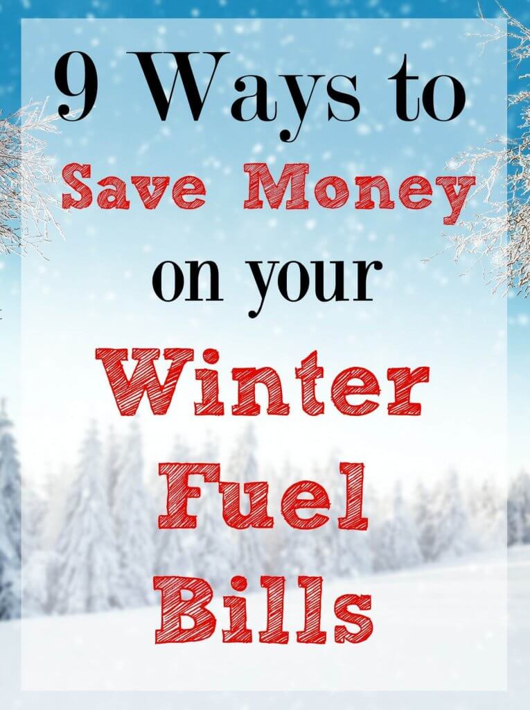 Save money on your winter fuel bills. With the cold season coming your utility bills are going to go up - but you can still spend less than last year. Here's how to save plenty of money on your winter fuel bills. 