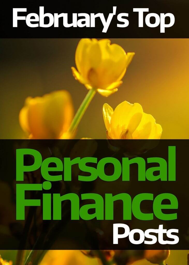 February's top money saving and personal finance posts revealed!