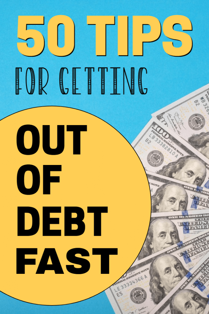 Follow these 50+ proven tips to get out of debt fast. No matter how far along your debt repayment journey you may be there's sure to be some new ideas and concepts to help you become debt free even quicker than you thought possible. 